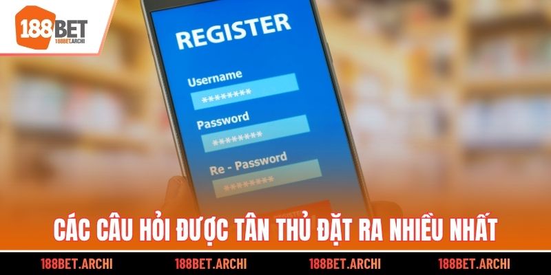 Các câu hỏi được tân thủ đặt ra nhiều nhất