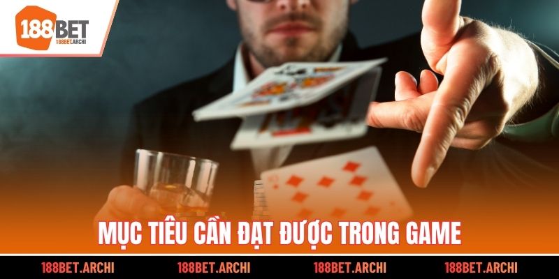 Mục tiêu cần đạt được trong game